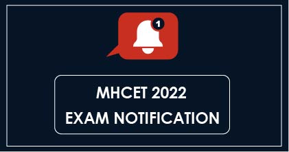 MHCET 2022 Exam Notification