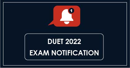 DUET Exam 2022 Notification