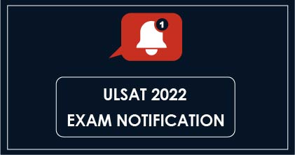 ULSAT Exam 2022 Notification
