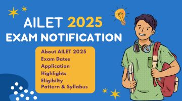 AILET 2025 EXAM NOTIFICATION