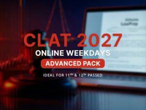 CLAT 2027 WEEKDAYS ONLINE ADVANCED PACK